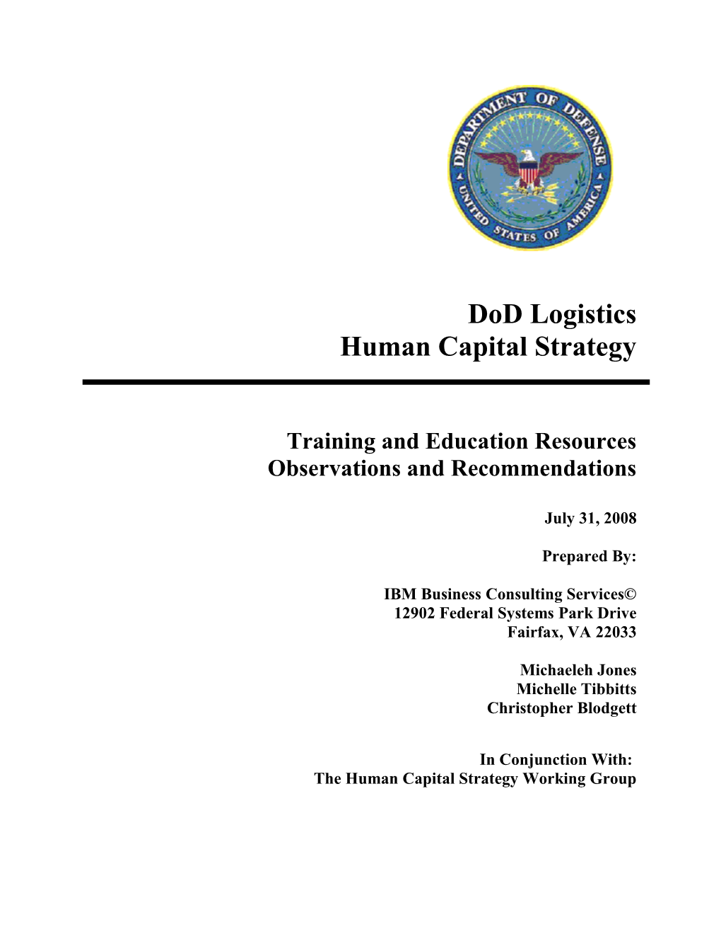 Dod Logistics Human Capital Strategy HCS , DTD May-June 2008