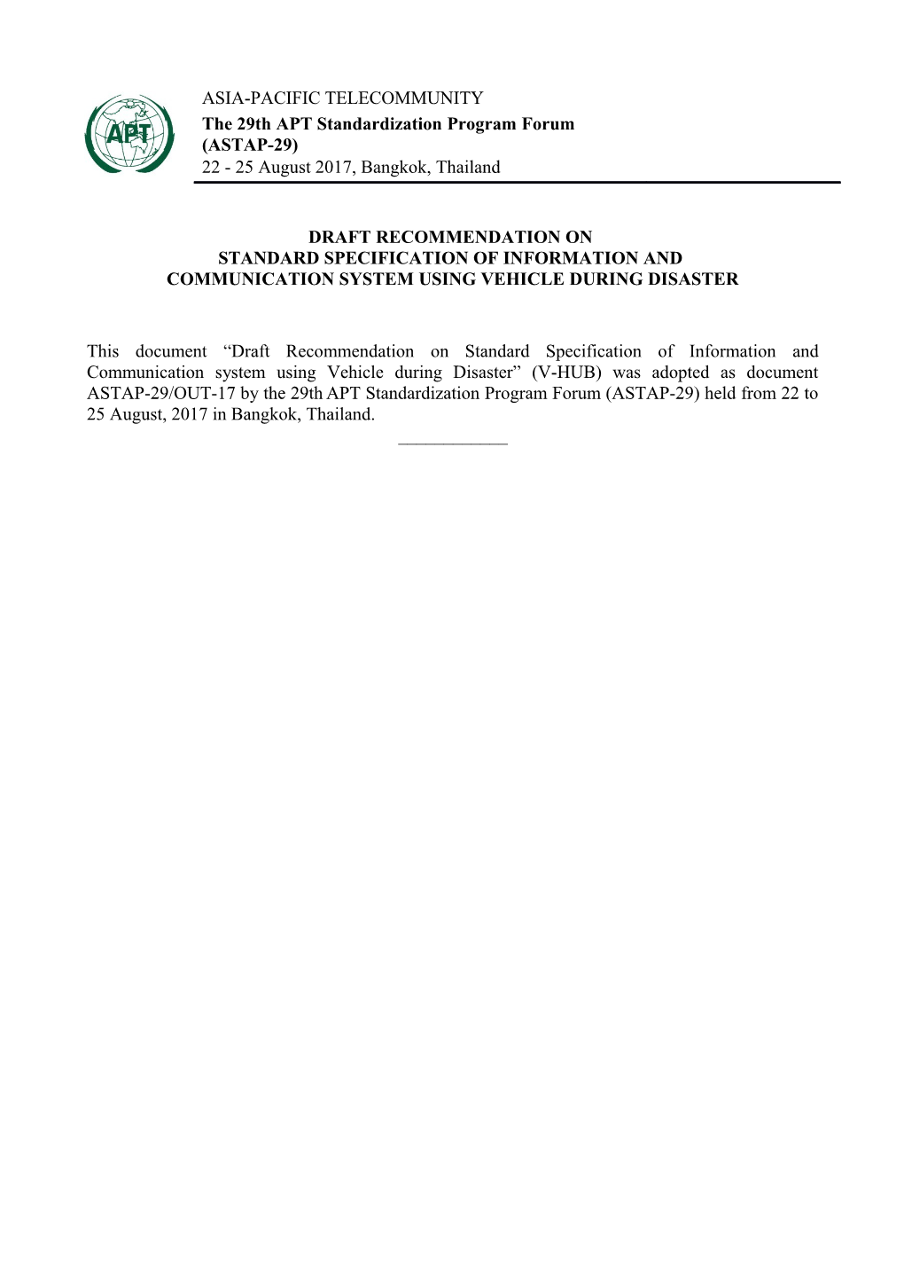 Draft Recommendation on Standard Specification of Information and Communication System