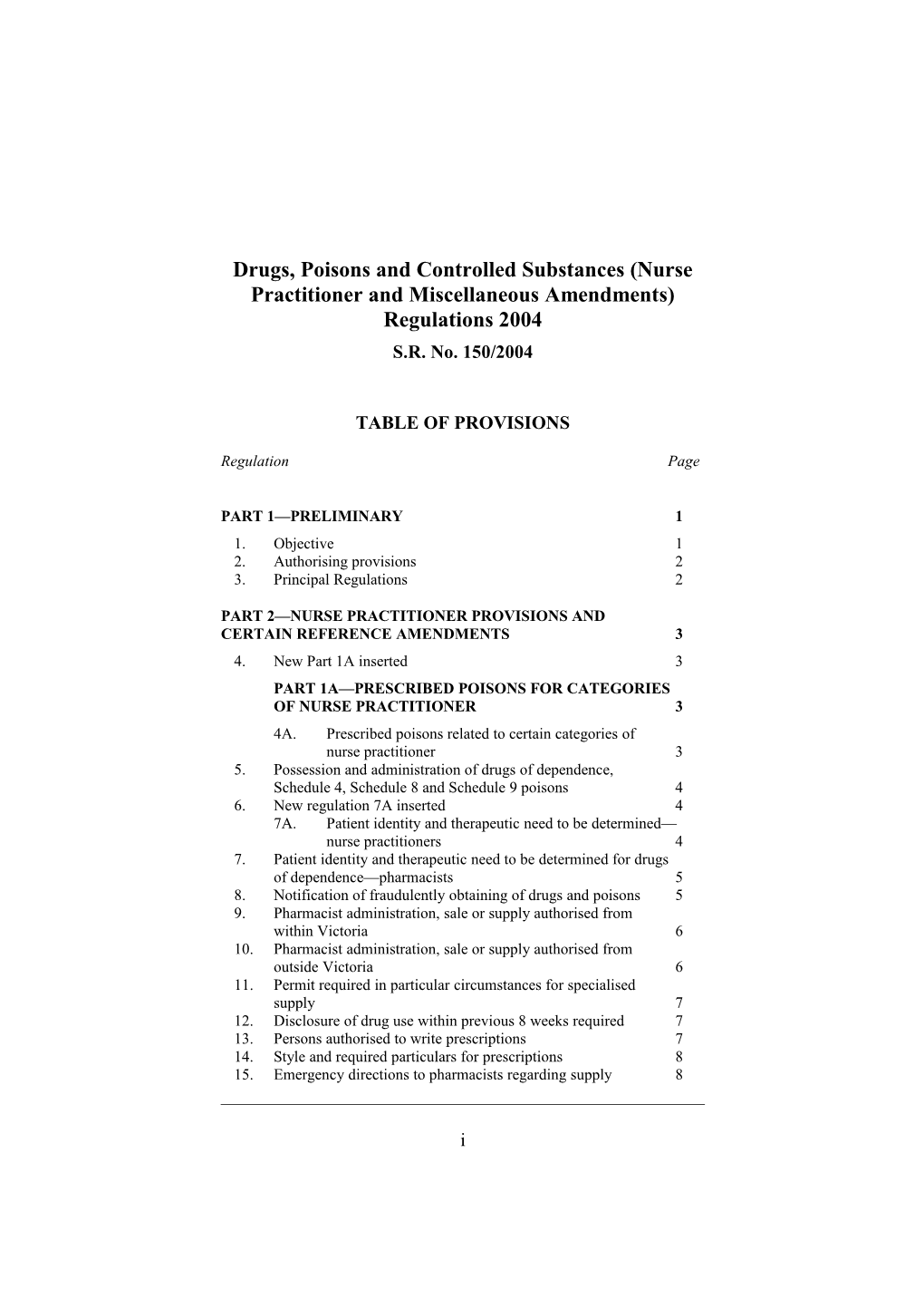 Drugs, Poisons and Controlled Substances (Nurse Practitioner and Miscellaneous Amendments)