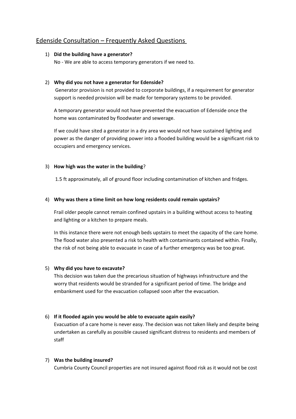 Edenside Consultation Frequently Asked Questions