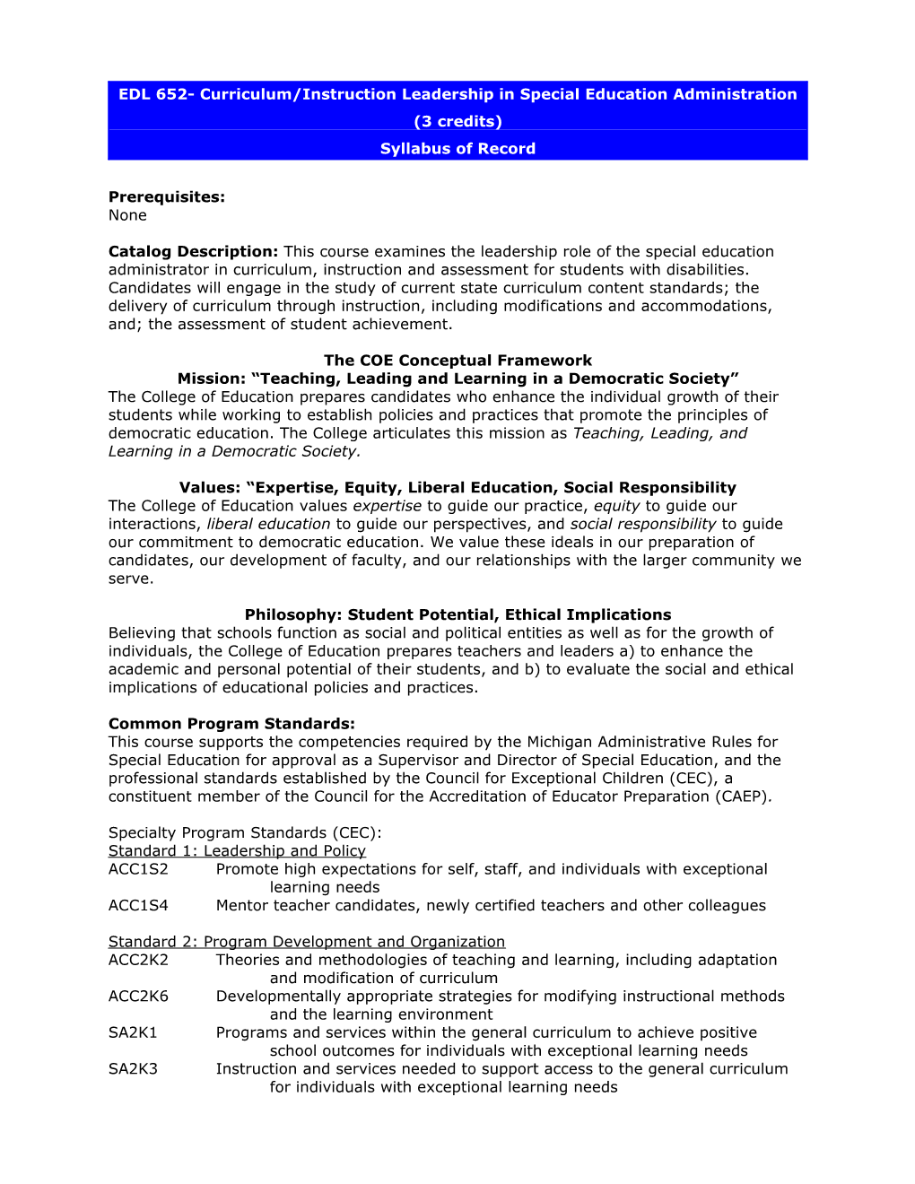 EDS 666 Syllabus of Record: Curriculum Leadership in Special Education Administration