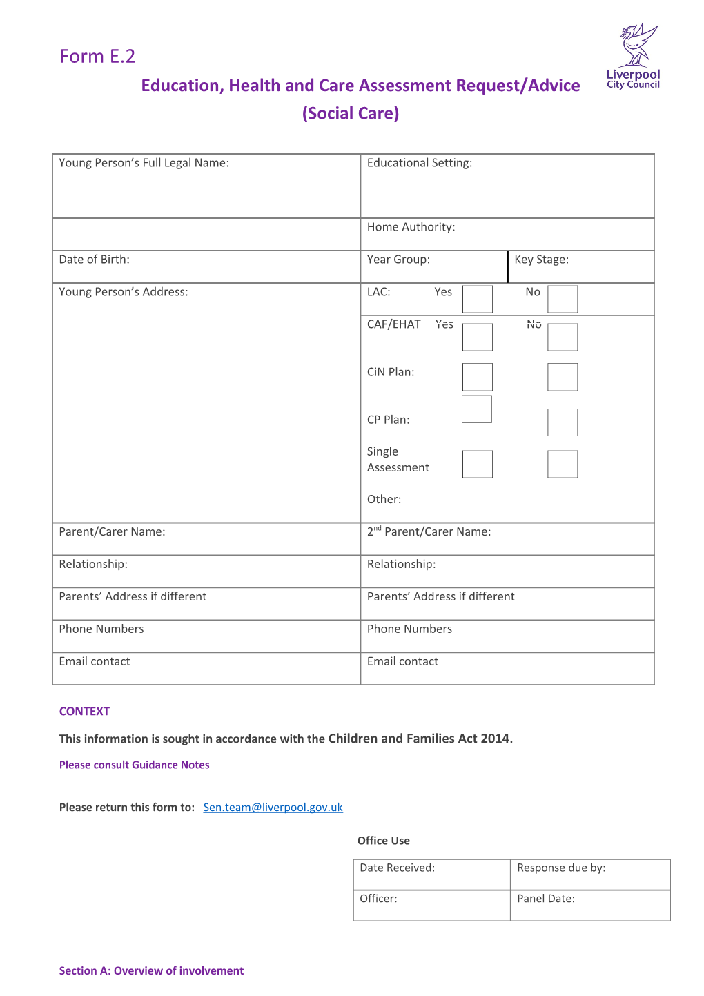 Education, Health and Care Assessment Request/Advice