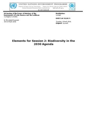Elements for Session 2: Biodiversity in the 2030 Agenda
