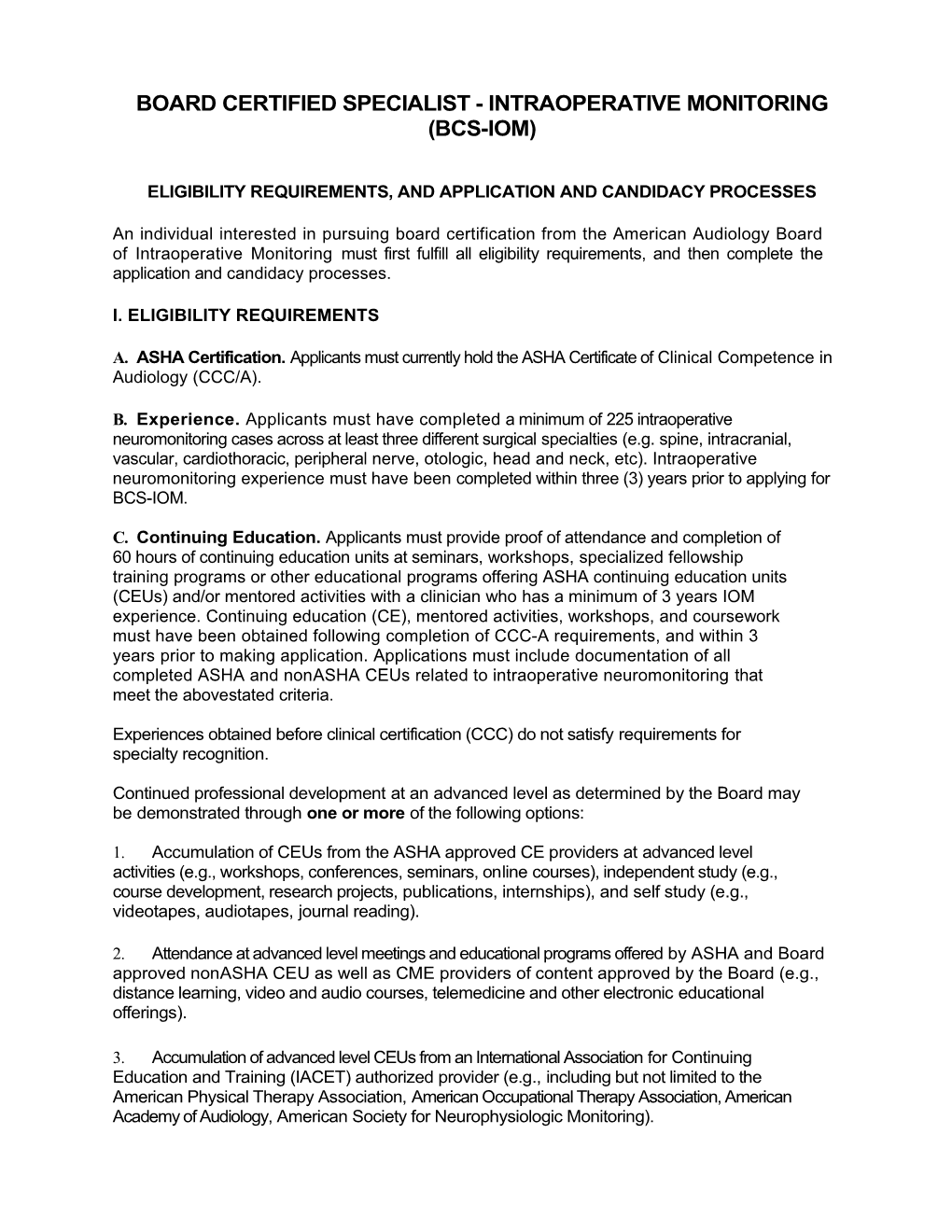 Eligibility Requirements,Andapplication and Candidacy Processes