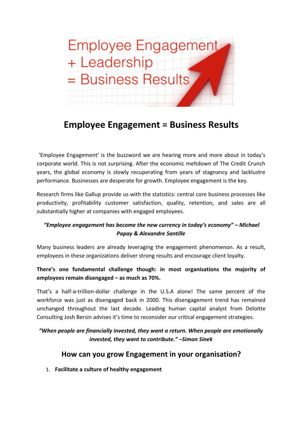 Employee Engagement = Business Results