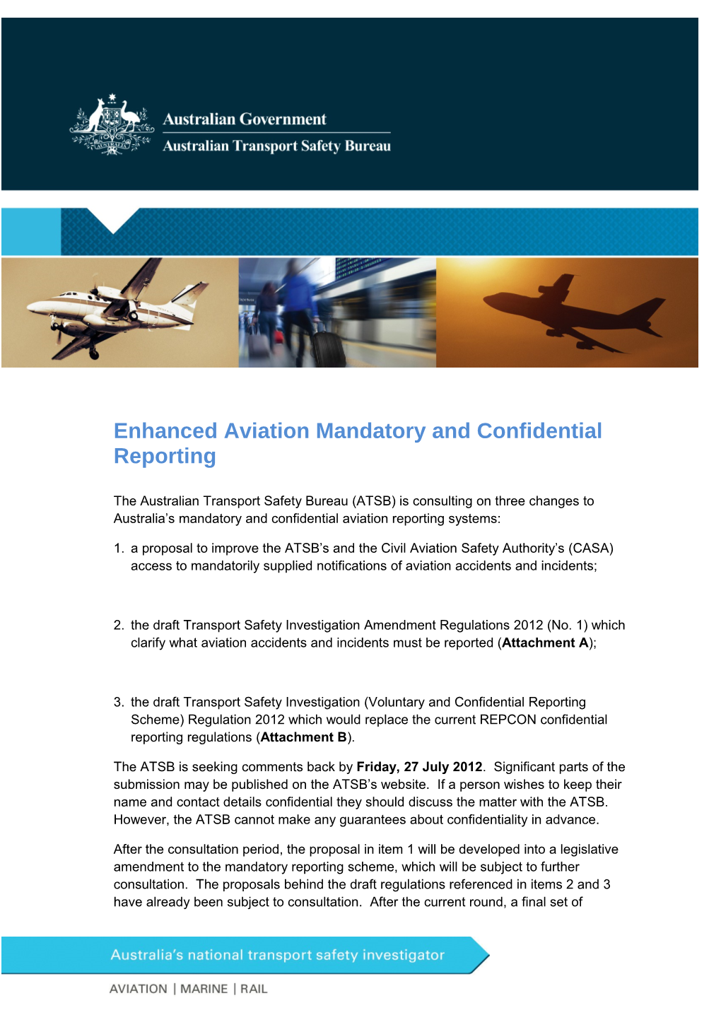 Enhanced Aviation Mandatory and Confidential Reporting
