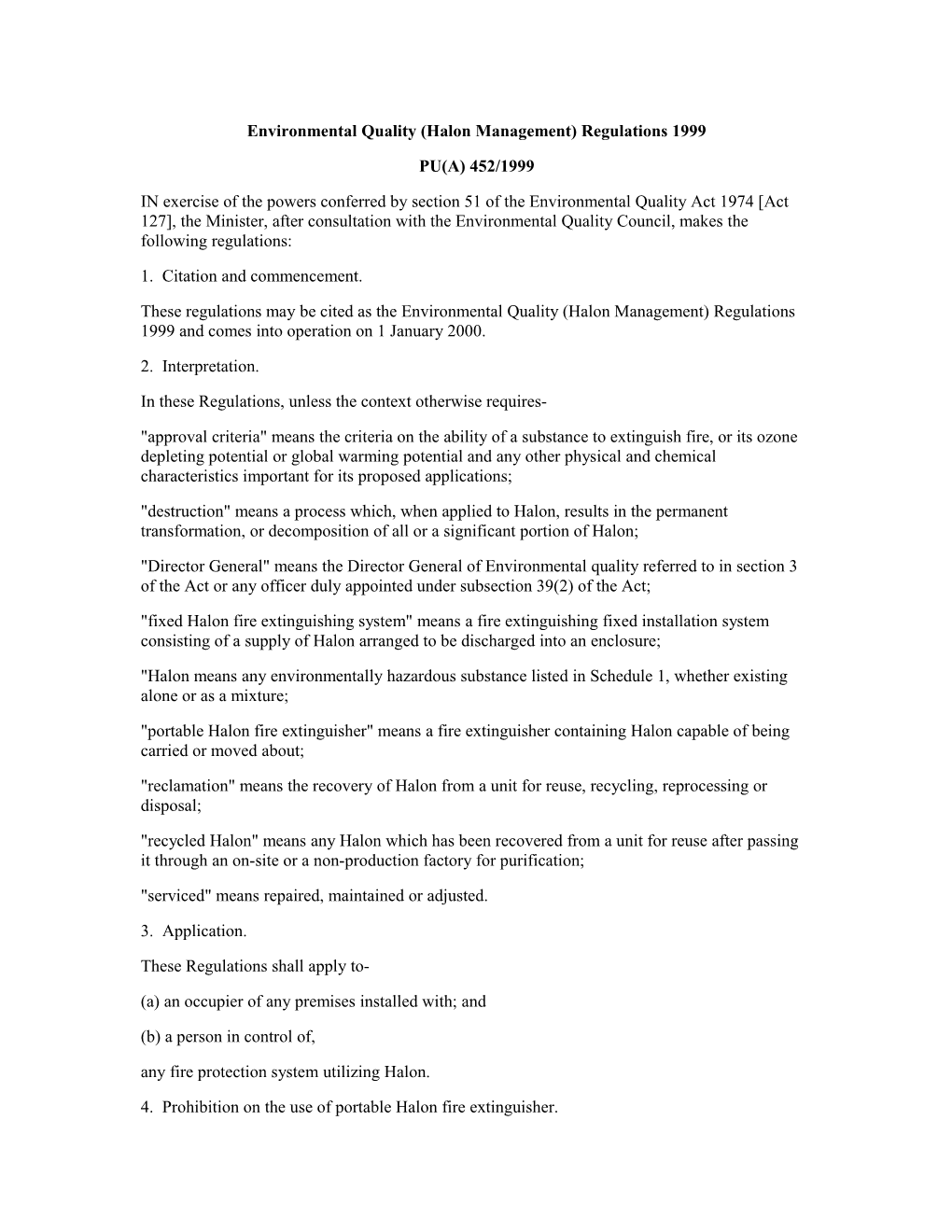 Environmental Quality (Halon Management) Regulations 1999
