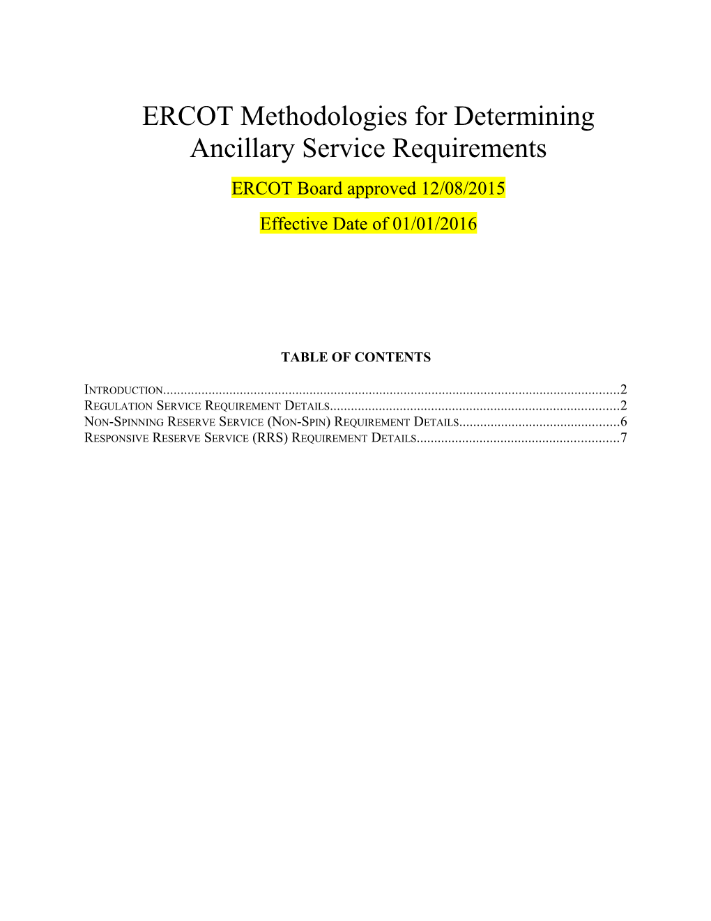 ERCOT Methodologies for Determining Ancillary Service Requirements