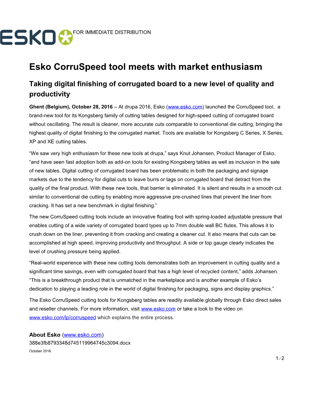 Esko Corruspeed Tool Meets with Market Enthusiasm