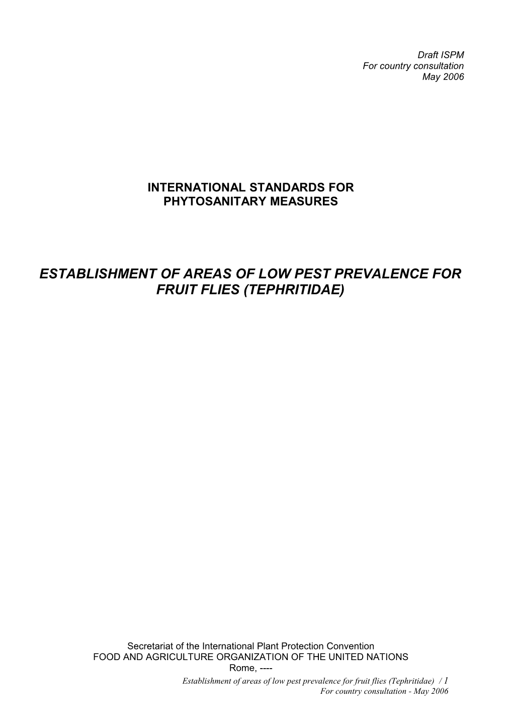 Establishment of Areas of Low Pest Prevalence for Fruit Flies (Tephritidae)