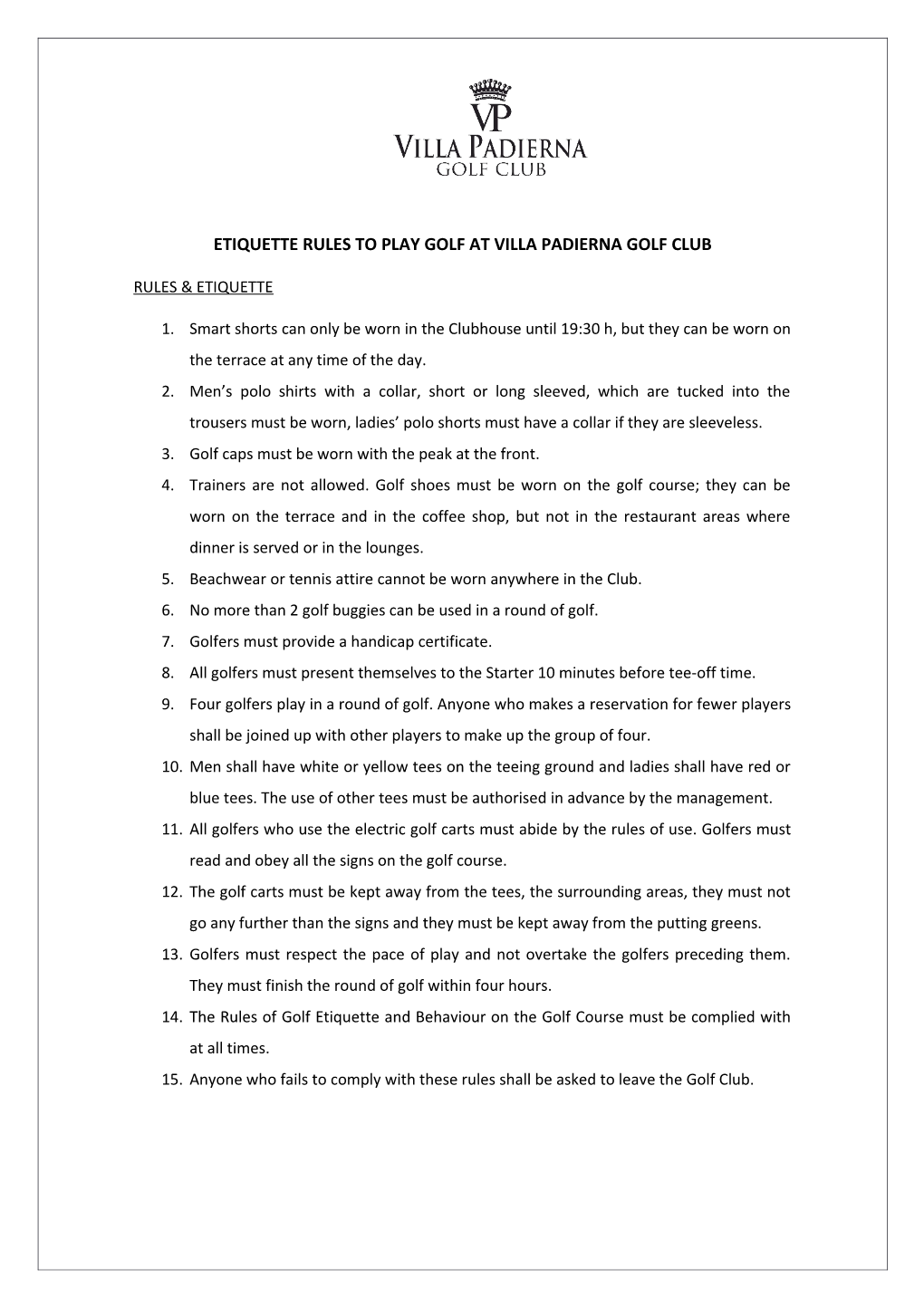Etiquette Rules to Play Golf at Villa Padierna Golf Club