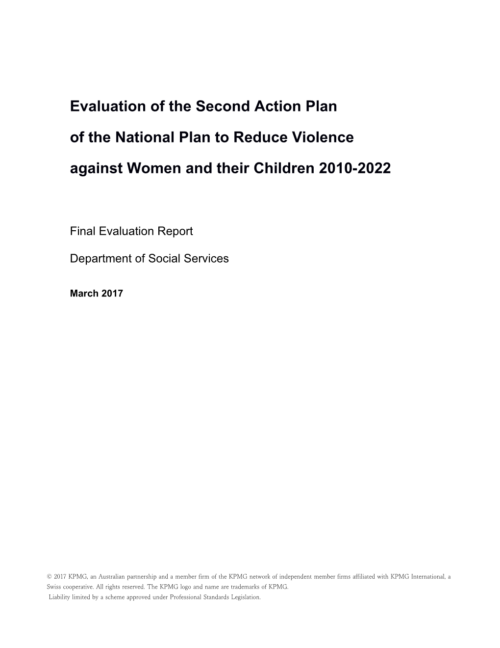 Evaluation of the Second Action Plan