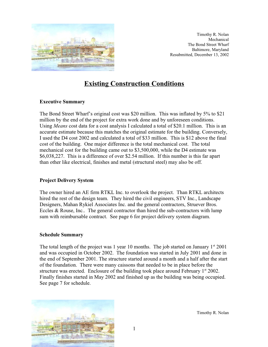 Existing Construction Conditions