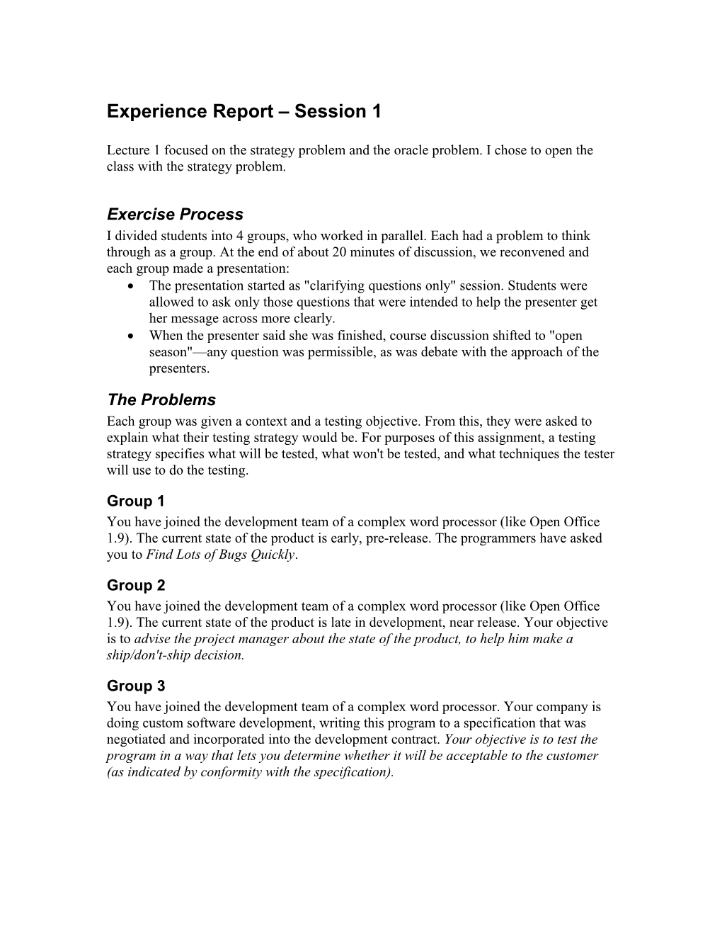 Experience Report Session 1