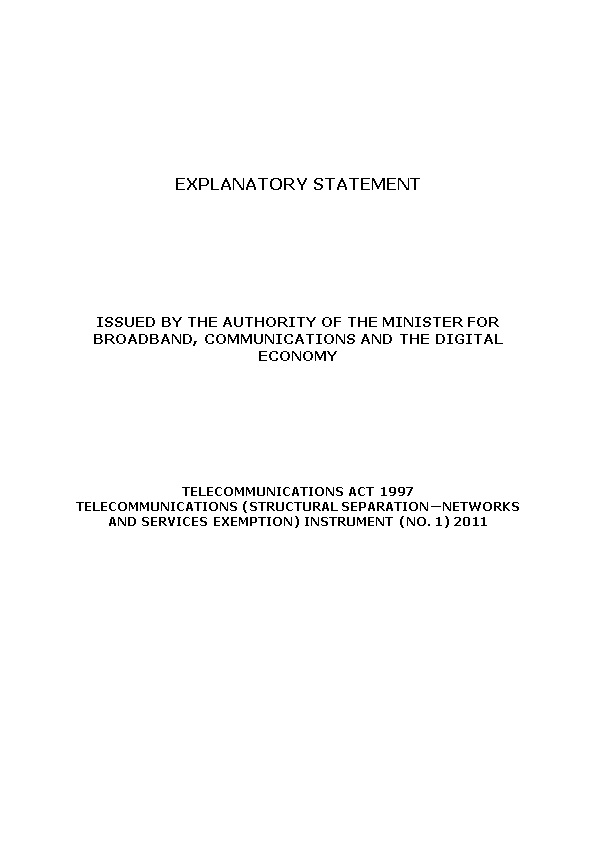 Explanatory Statement: Telecommunications (Structural Separation Networks and Services