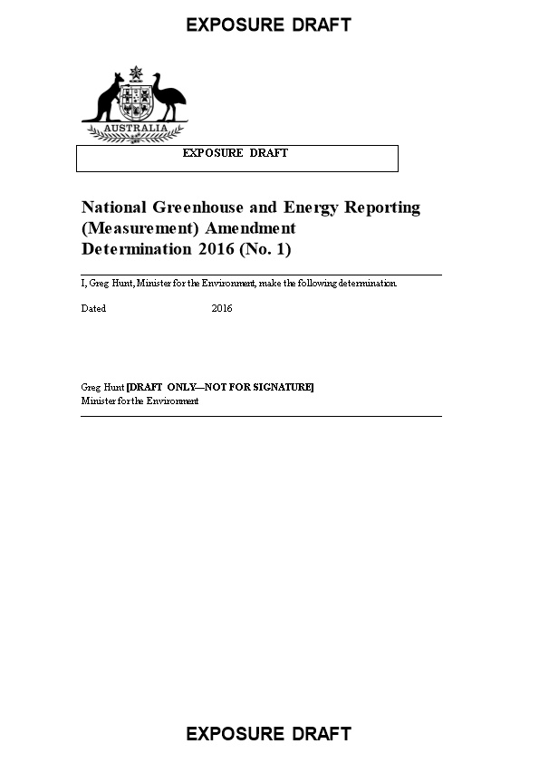 Exposure Draft National Greenhouse and Energy Reporting (Measurement) Amendment Determination