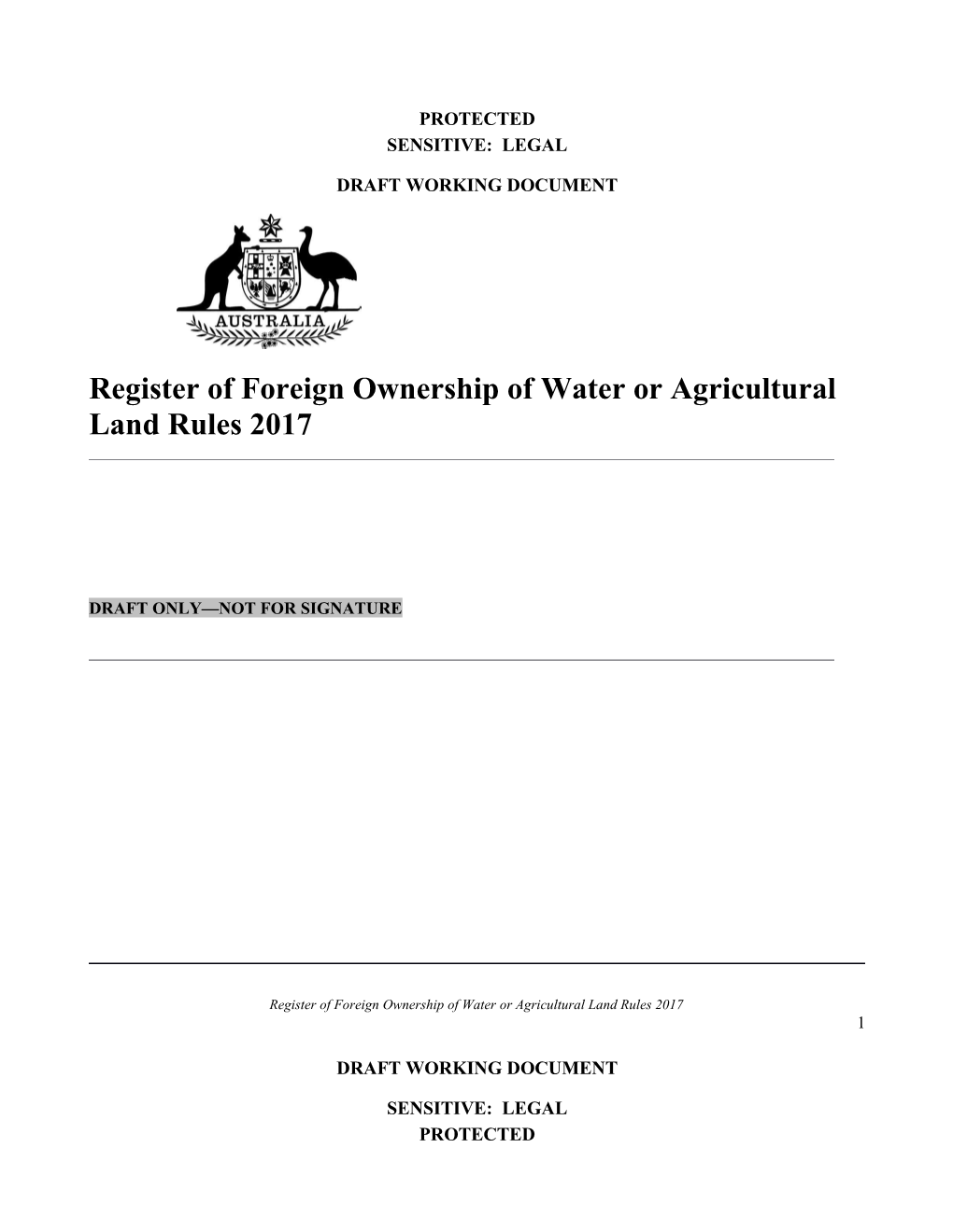 Exposure Draft - Register of Foreign Ownership of Water Or Agricultural Land Rules 2017
