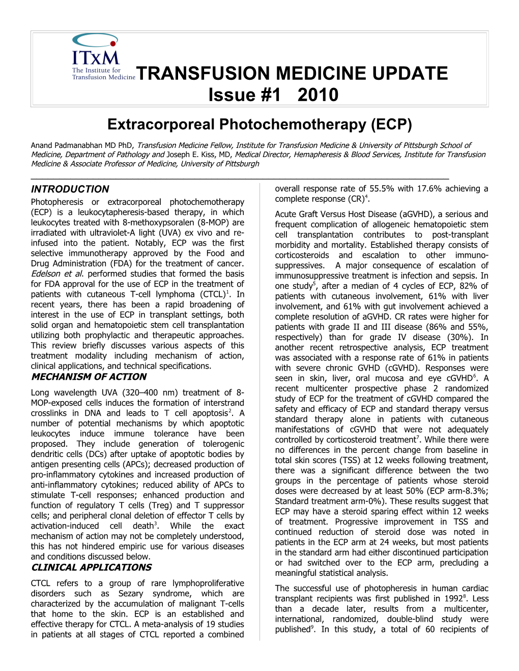 Extracorporeal Photochemotherapy (ECP)