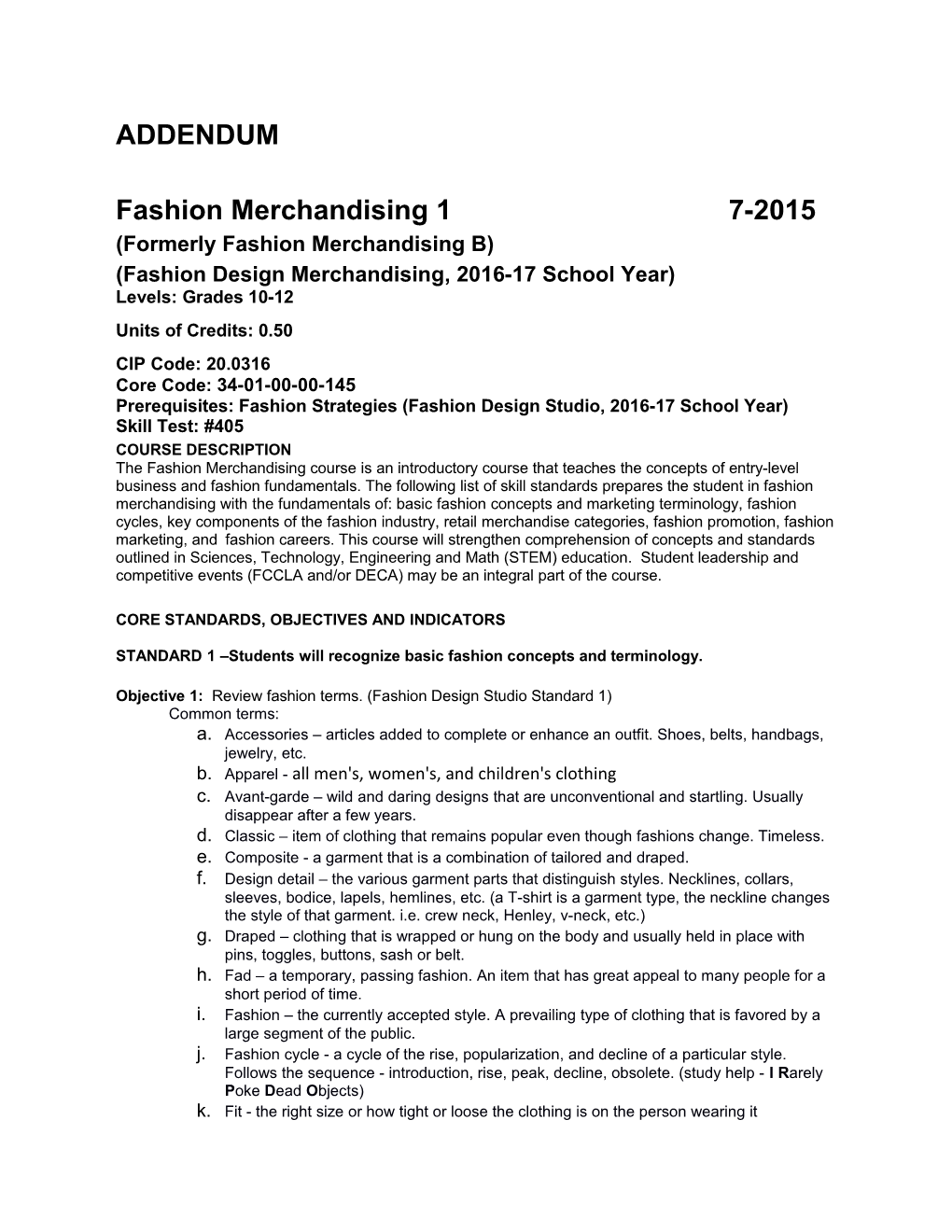 Fashion Design Merchandising,2016-17 School Year