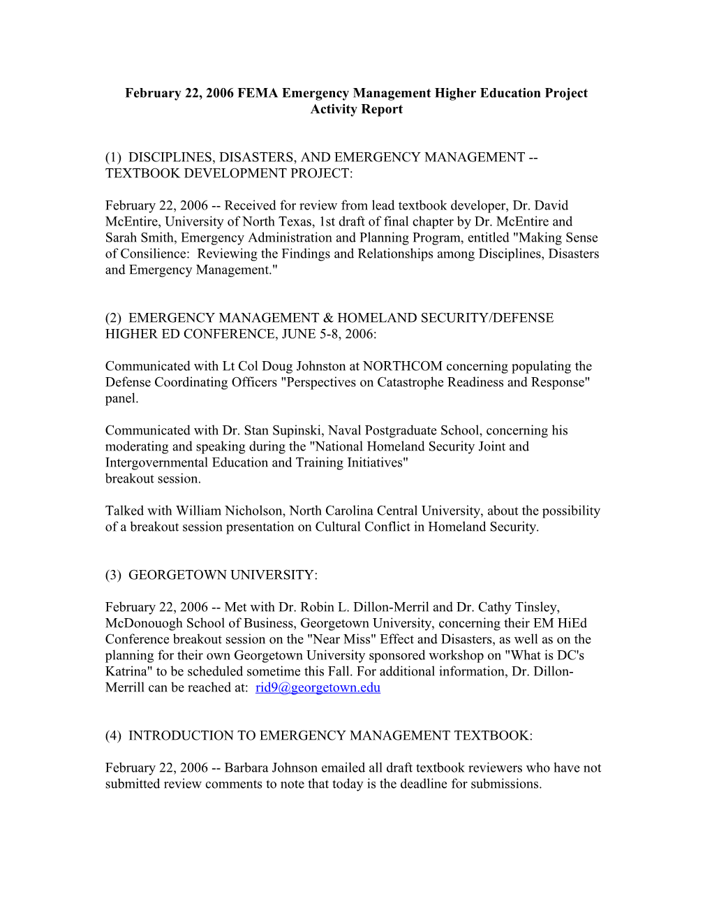 February 22, 2006 FEMA Emergency Management Higher Education Project Activity Report