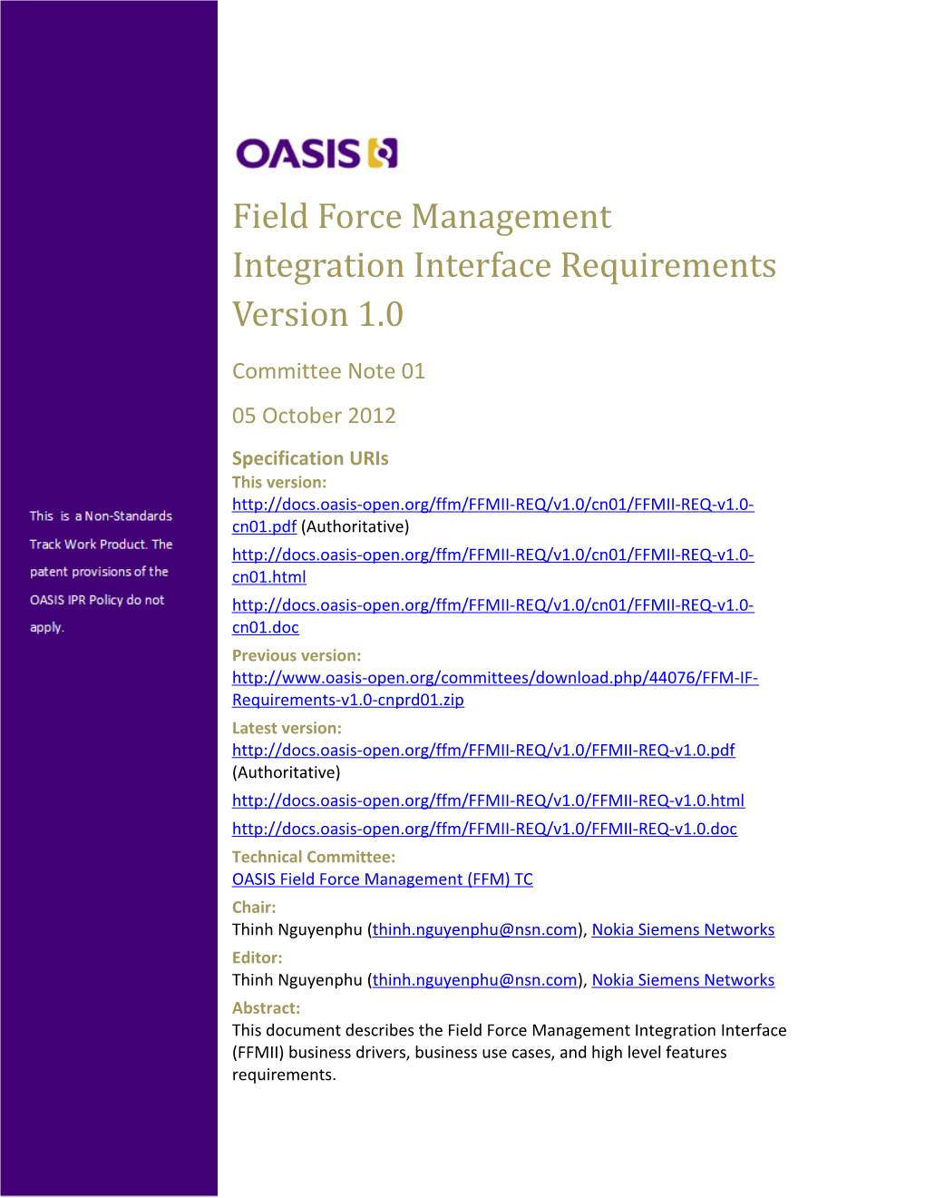 Field Force Management Integration Interface Requirements Version 1.0