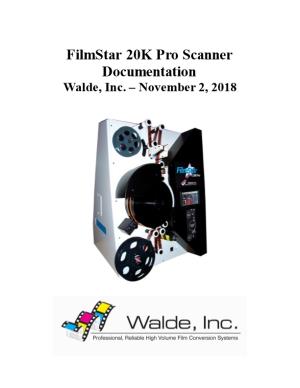 Filmstar 20K Pro Scanner Documentation
