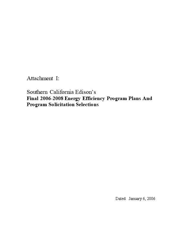 Final 2006-2008 Energy Efficiency Program Plans and Program Solicitation Selections