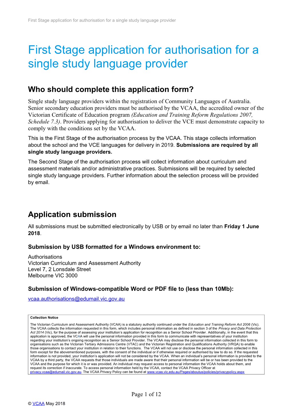 First Stage Application for Authorisation for a Single Study Language Provider