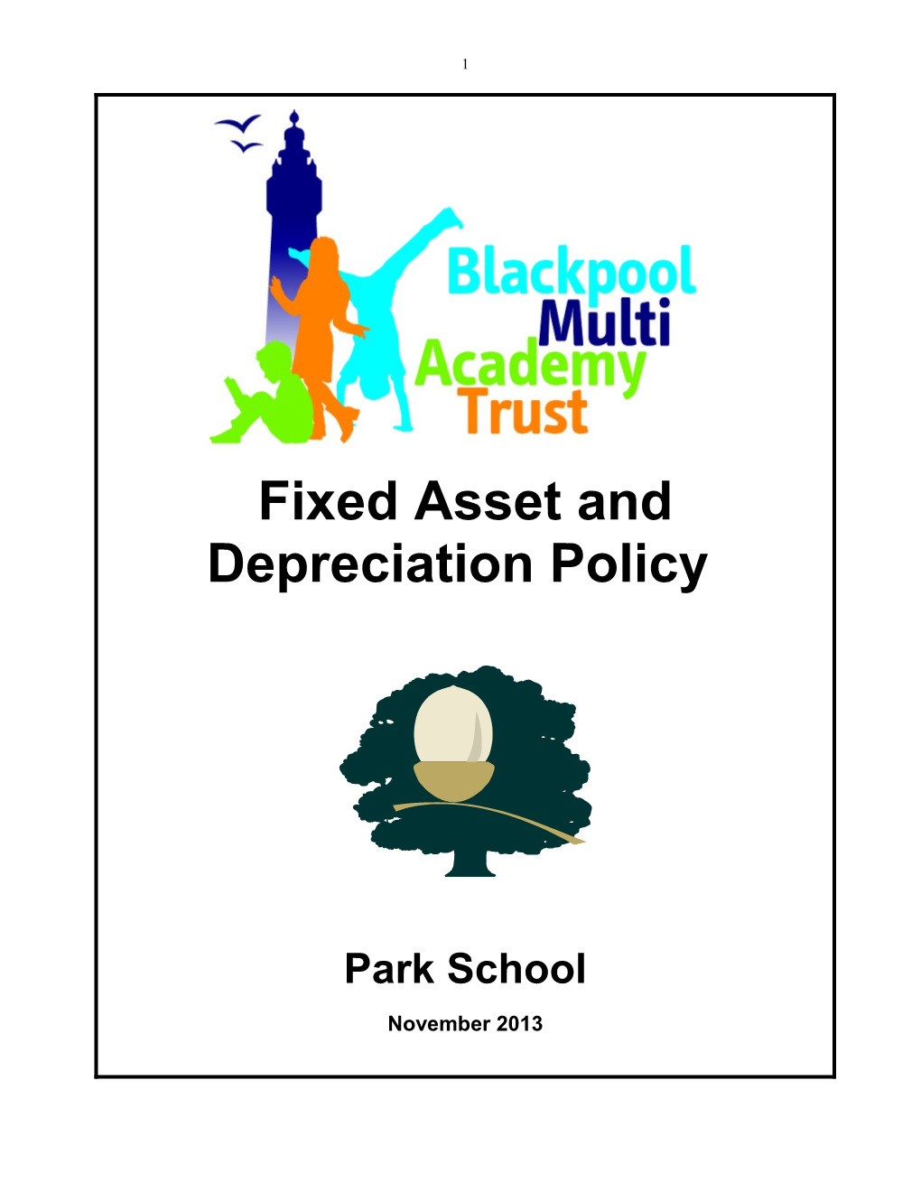Fixed Asset and Depreciation Policy