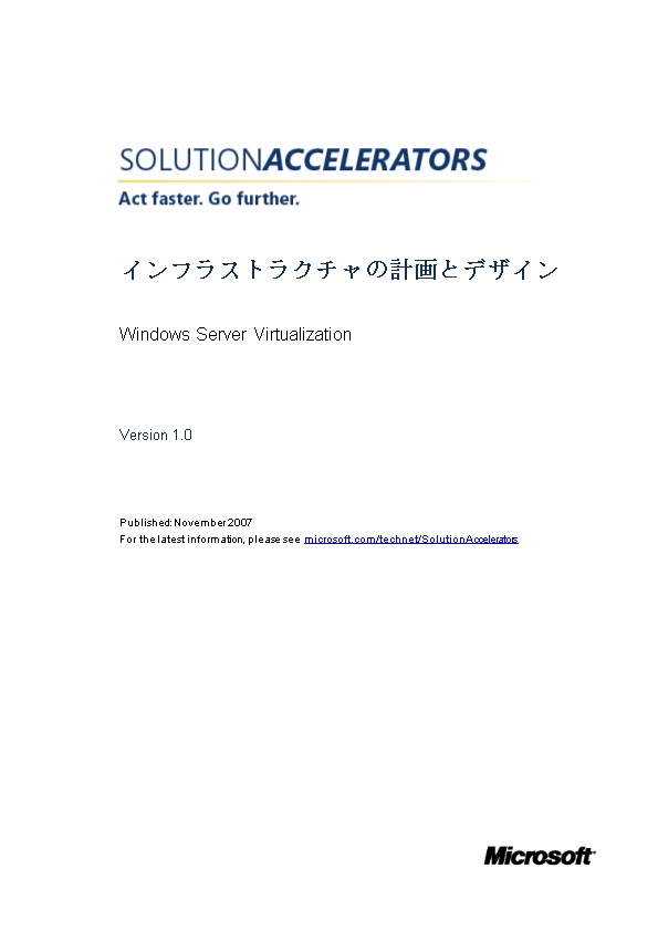 For the Latest Information, Please See Microsoft.Com/Technet/Solutionaccelerators