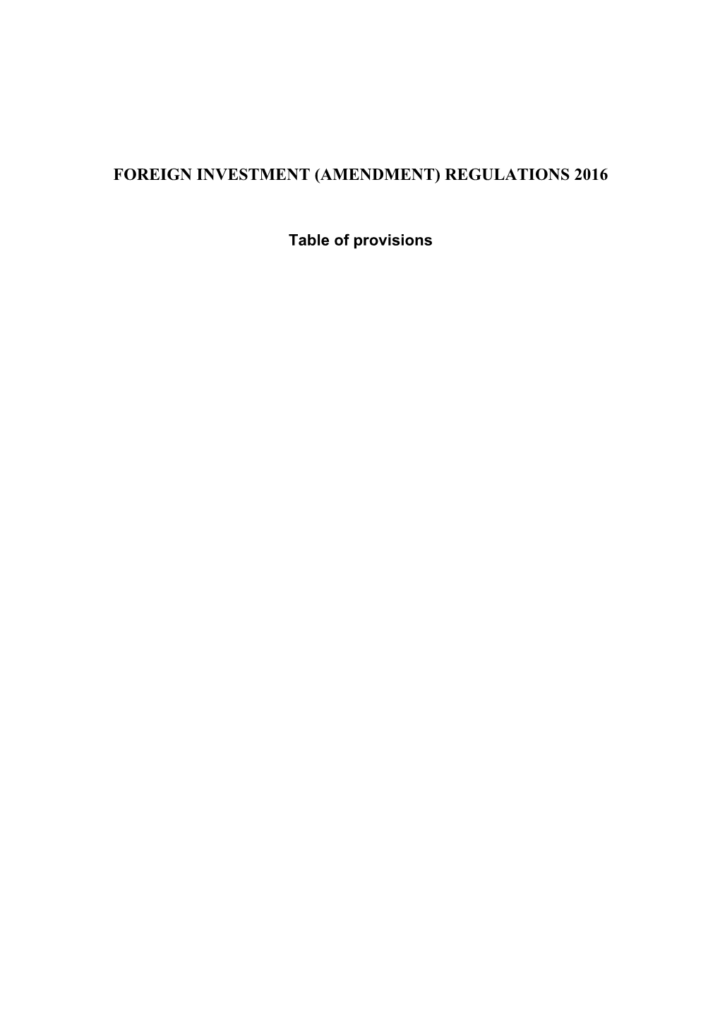 Foreign Investment (Amendment)Regulations2016