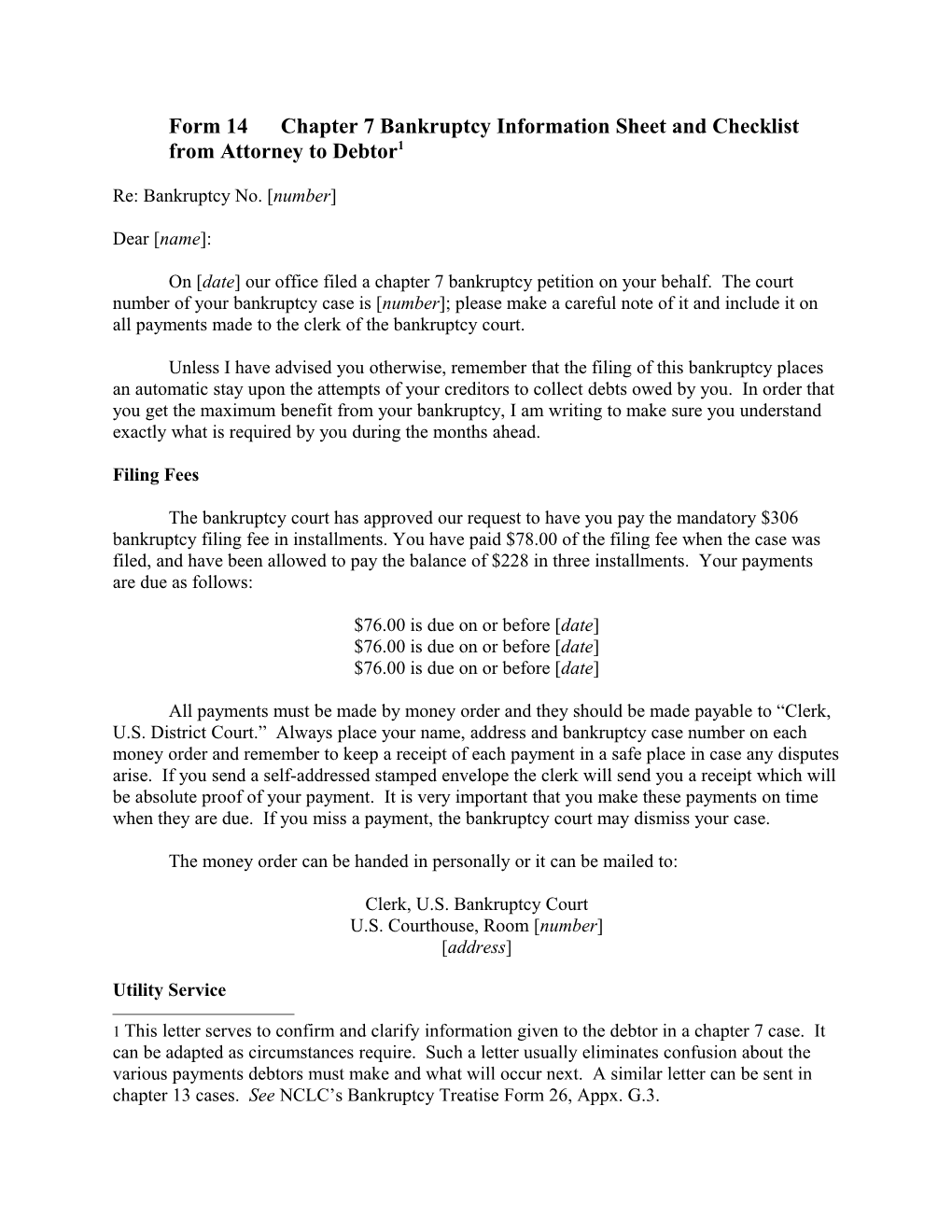 Form 14Chapter 7 Bankruptcy Information Sheet and Checklist from Attorney to Debtor 1