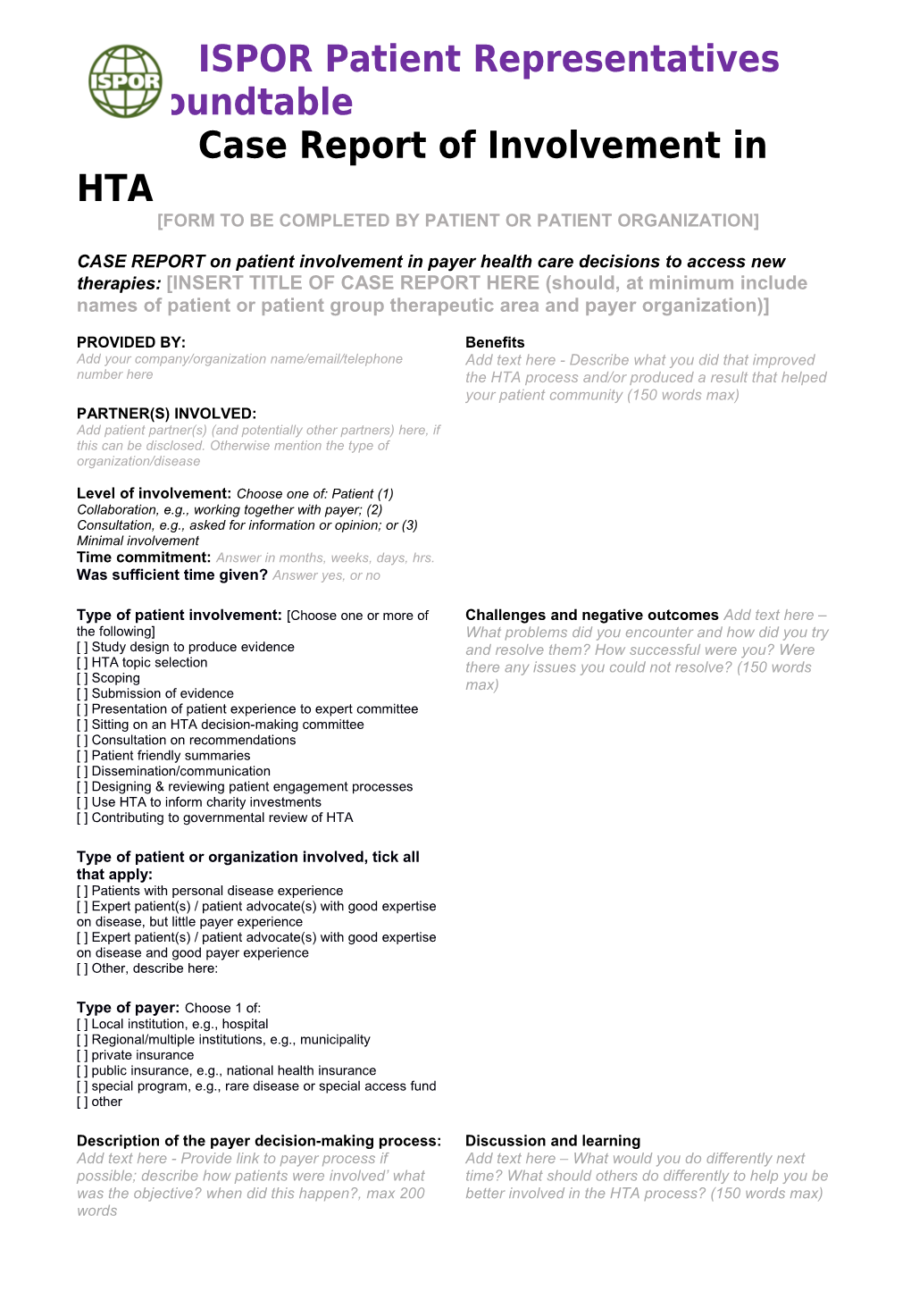 Form to Be Completed by Patient Or Patient Organization