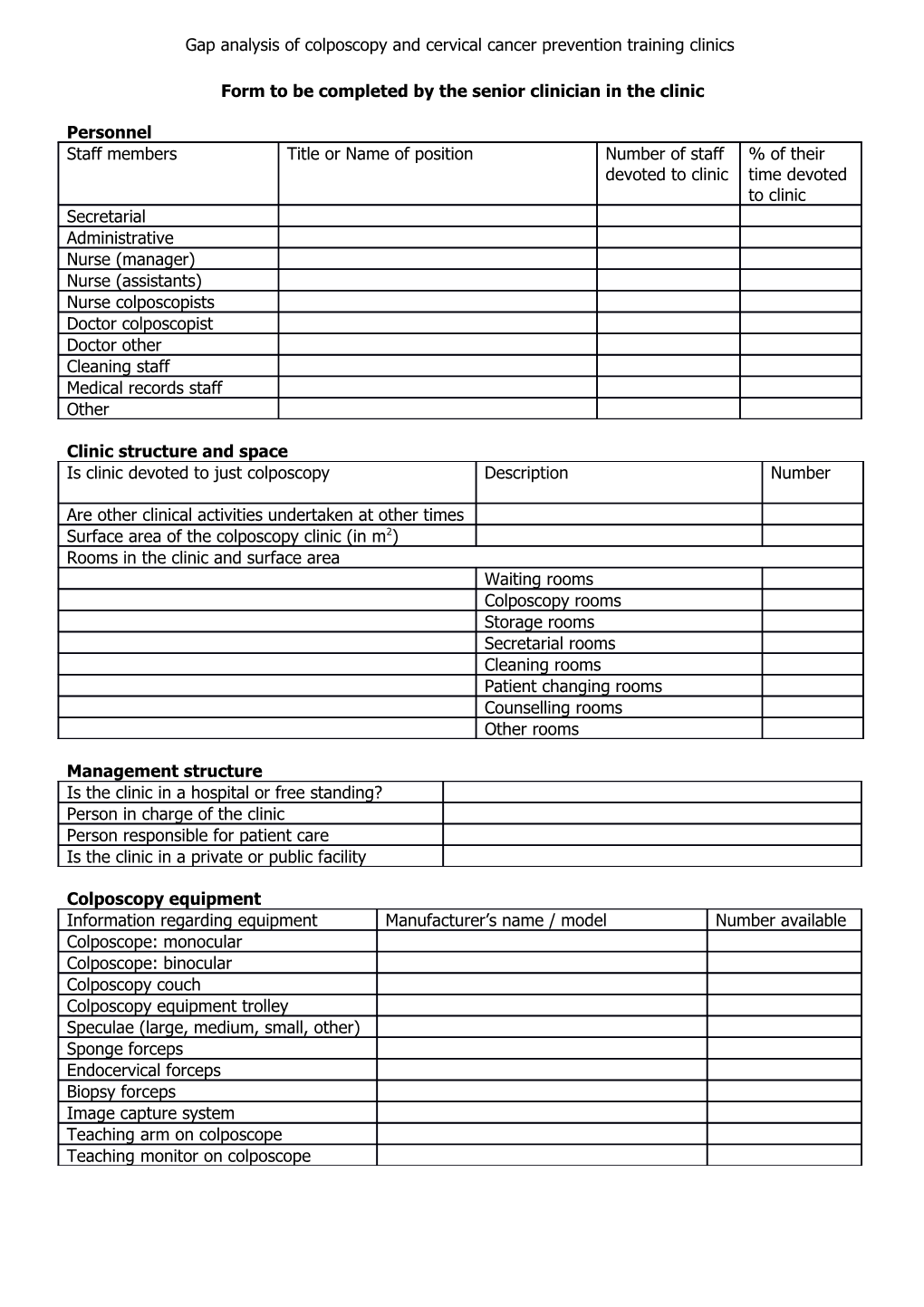Form to Be Completed by the Senior Clinician in the Clinic