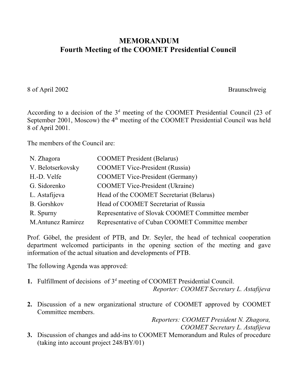 Fourth Meeting of the COOMET Presidential Council