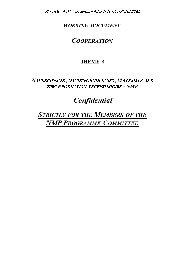 FP7 NMP Working Document 01/03/2012 CONFIDENTIAL