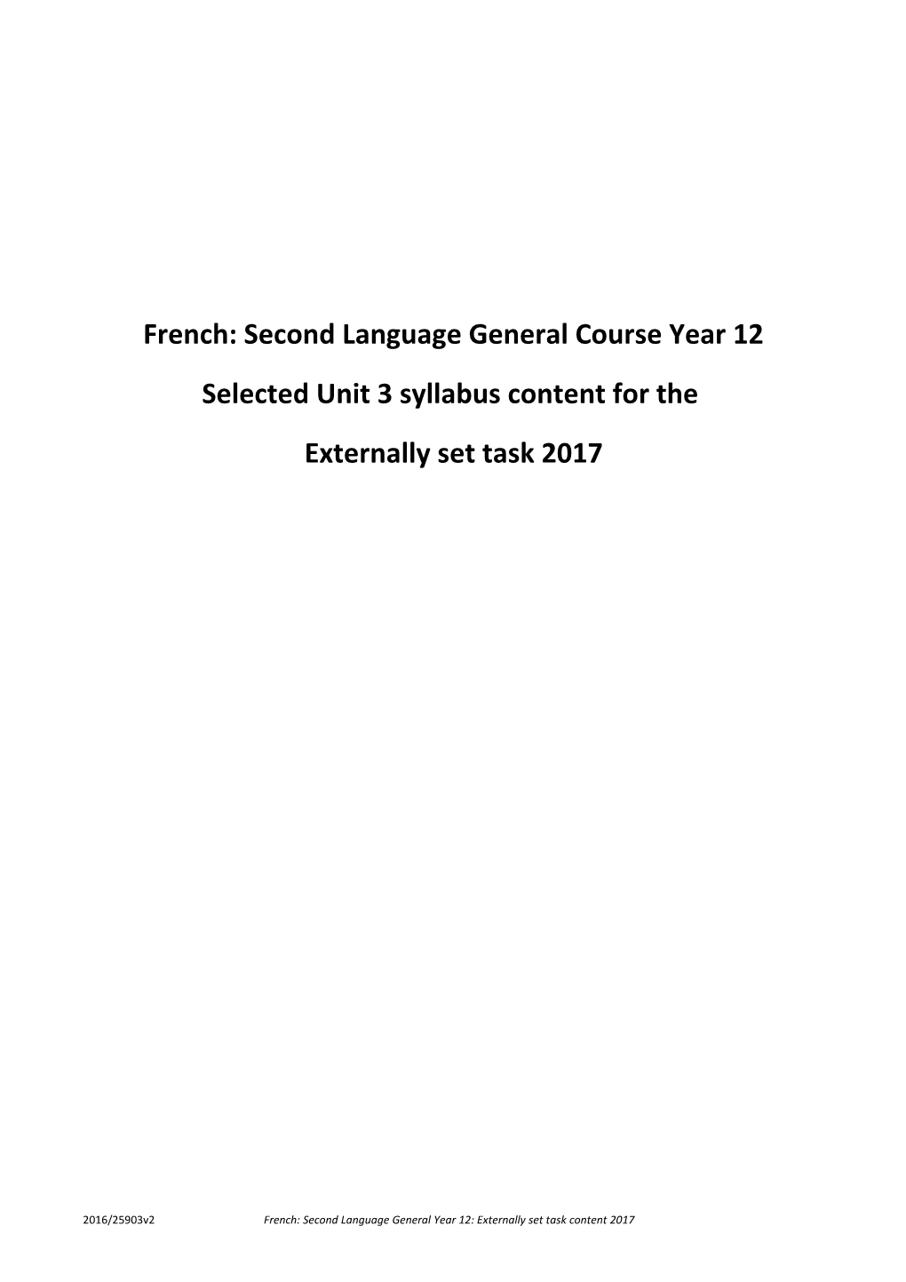 French: Second Language General Course Year 12