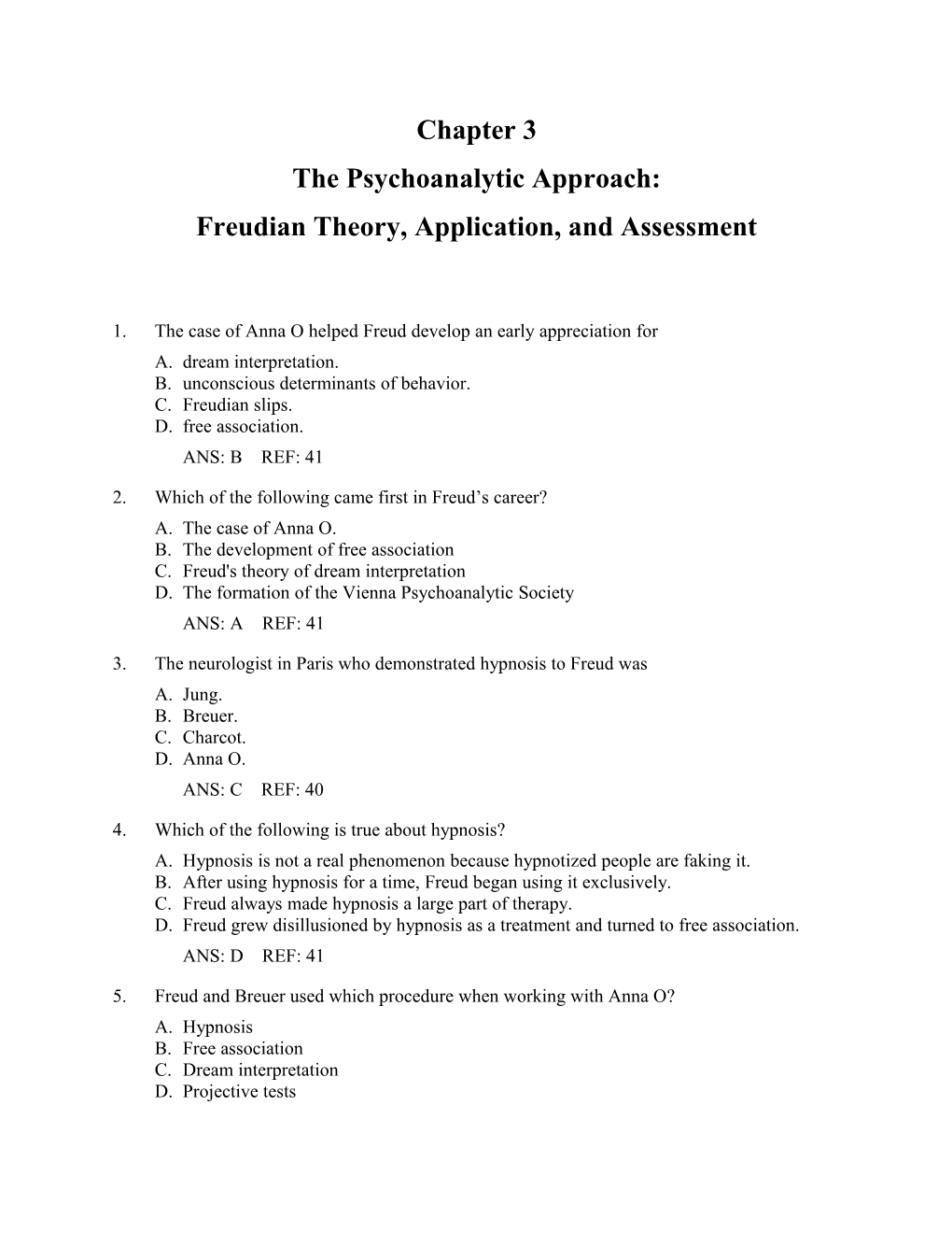 Freudian Theory, Application, and Assessment