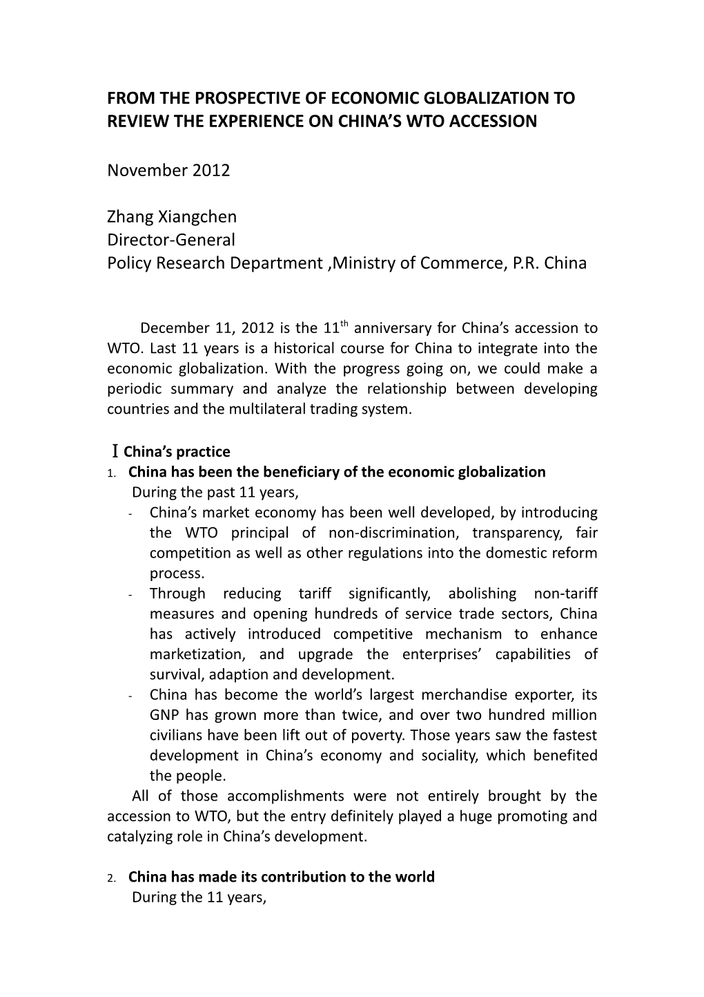 From the Prospective of Economic Globalization to Review the Experience on China S Wto