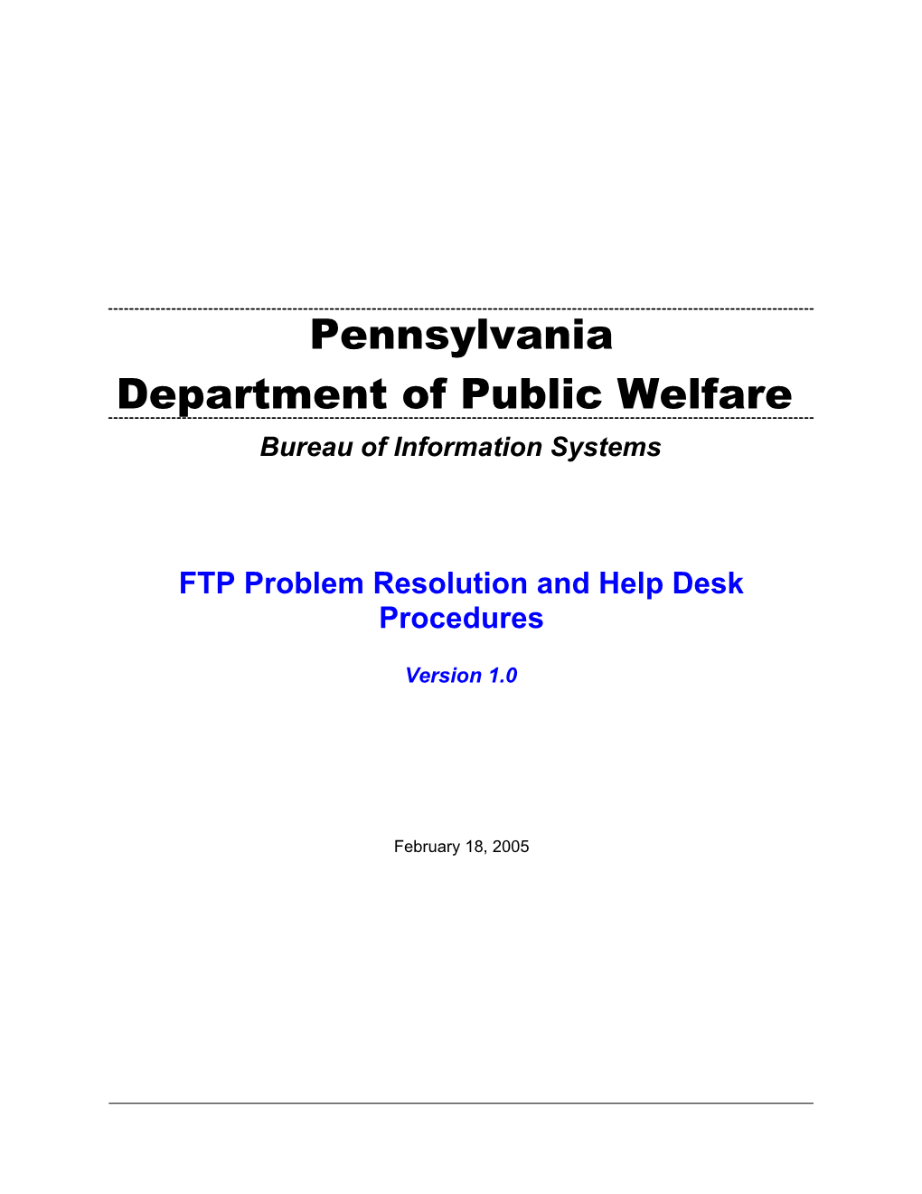 FTP Problem Resolution and Help Desk Procedures