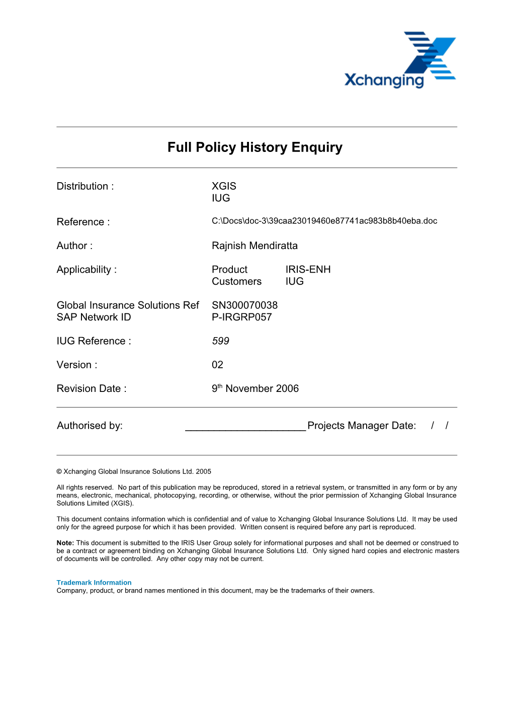 Full Policy History Enquiry