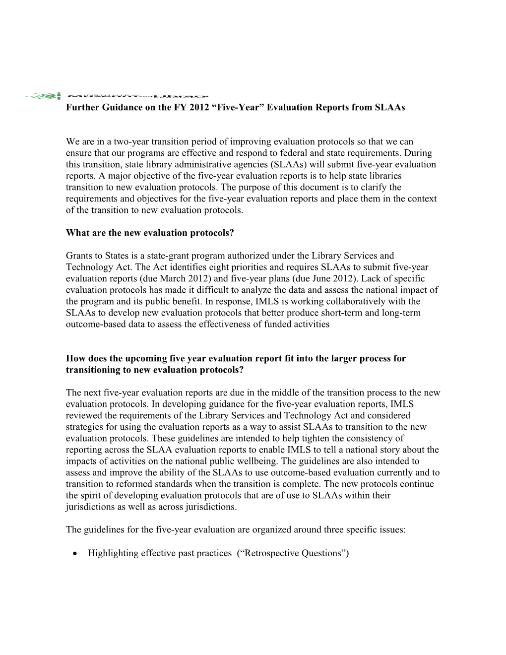 Further Guidance on the FY 2012 Five-Year Evaluation Reports from Slaas