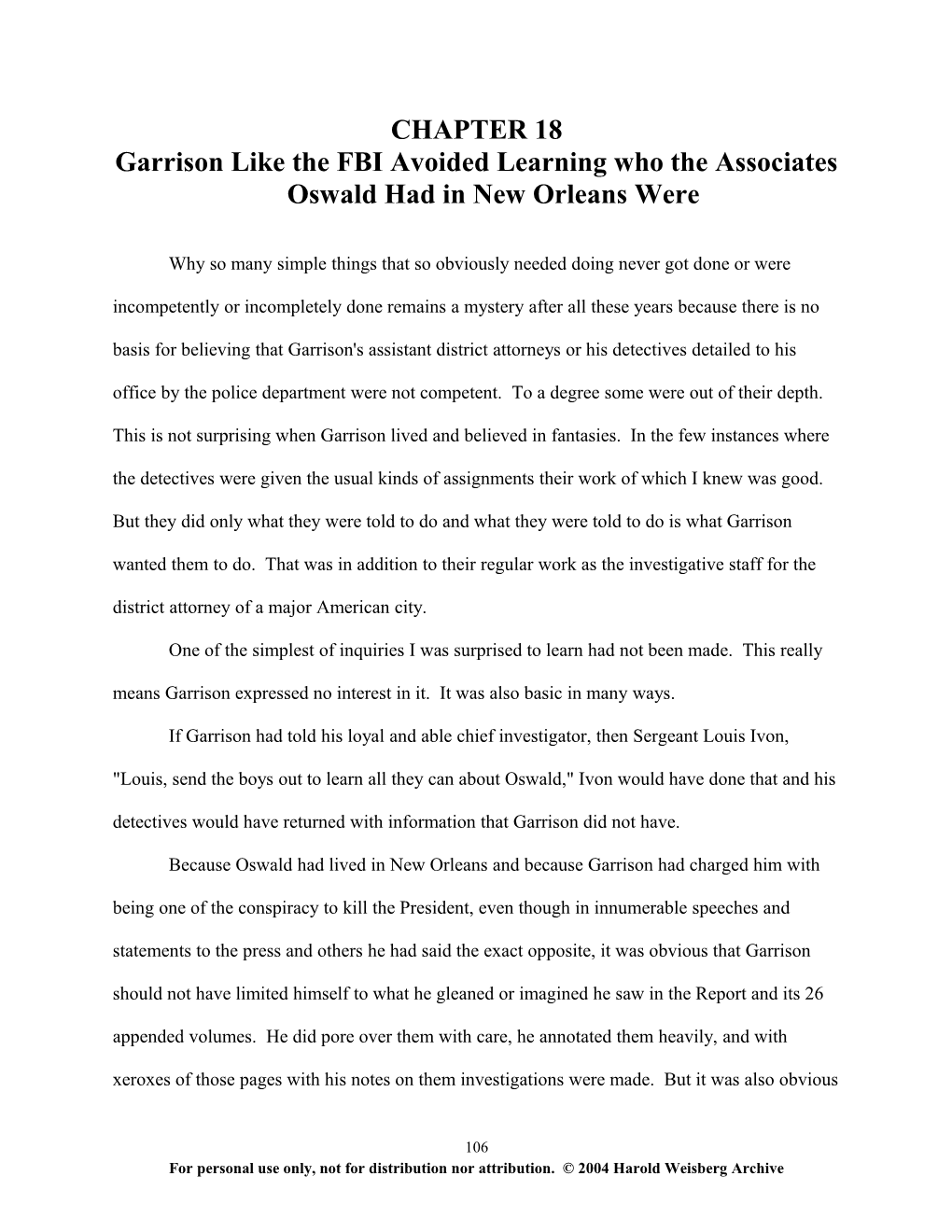 Garrison Like the FBI Avoided Learning Who the Associates Oswald Had in New Orleans Were