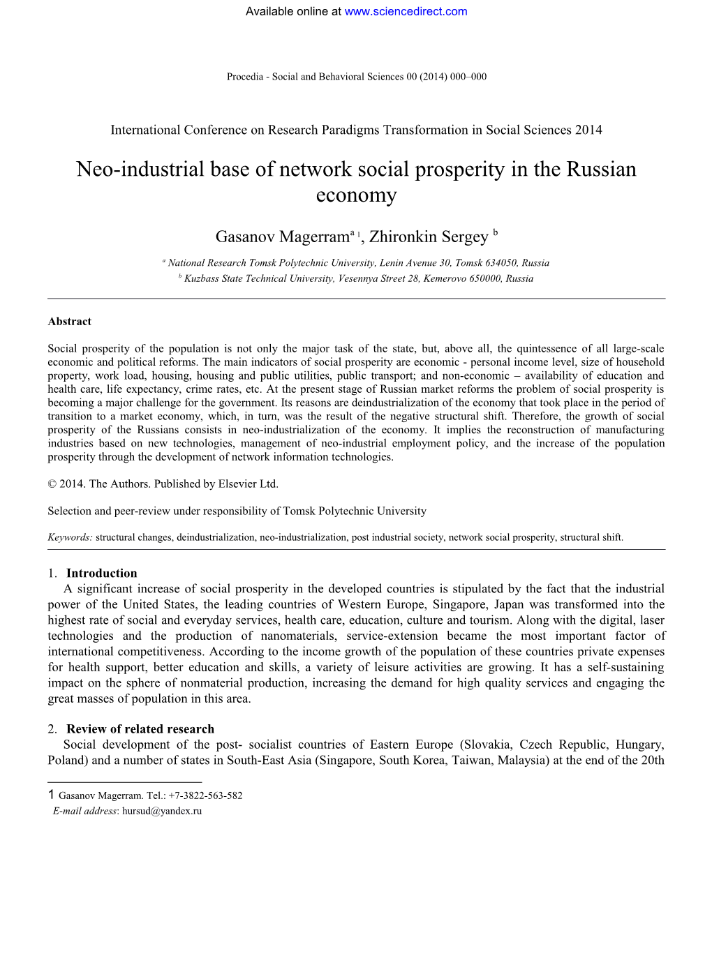 Gasanov Maherram, Zhironkin Sergey / Procedia - Social and Behavioral Sciences 00 (2018)