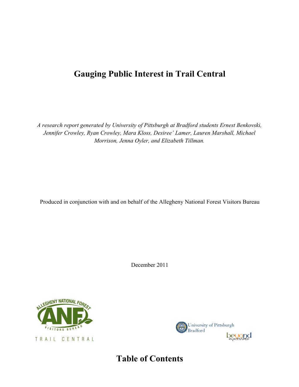 Gauging Public Interest in Trail Central