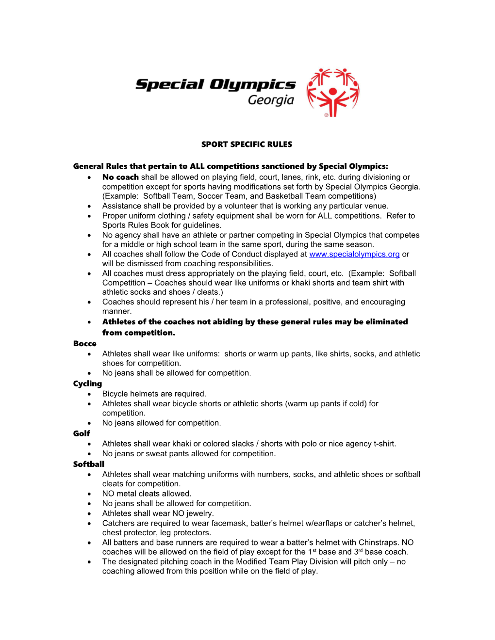 General Rules That Pertain to ALL Competitions Sanctioned by Special Olympics