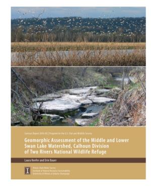Geomorphic Assessmentof the Middle and Lower Swan Lake Watershed, Calhoun Division Of