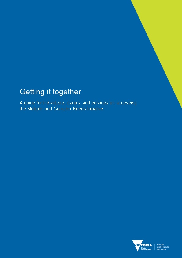 Getting It Together: Multiple and Complex Needs Initiative