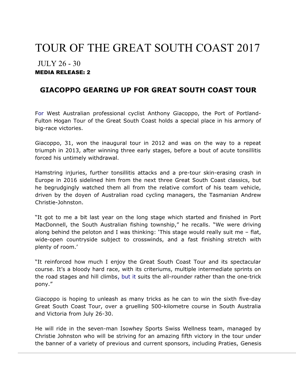 Giacoppo Gearing up for Great South Coast Tour