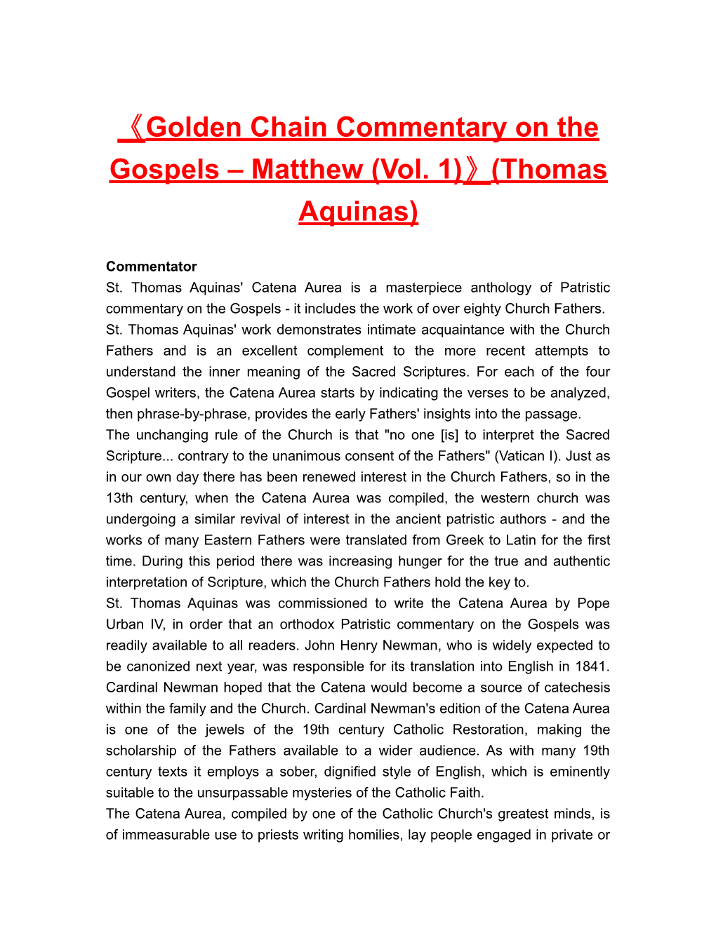 Golden Chain Commentary on the Gospels Matthew (Vol. 1) (Thomas Aquinas)